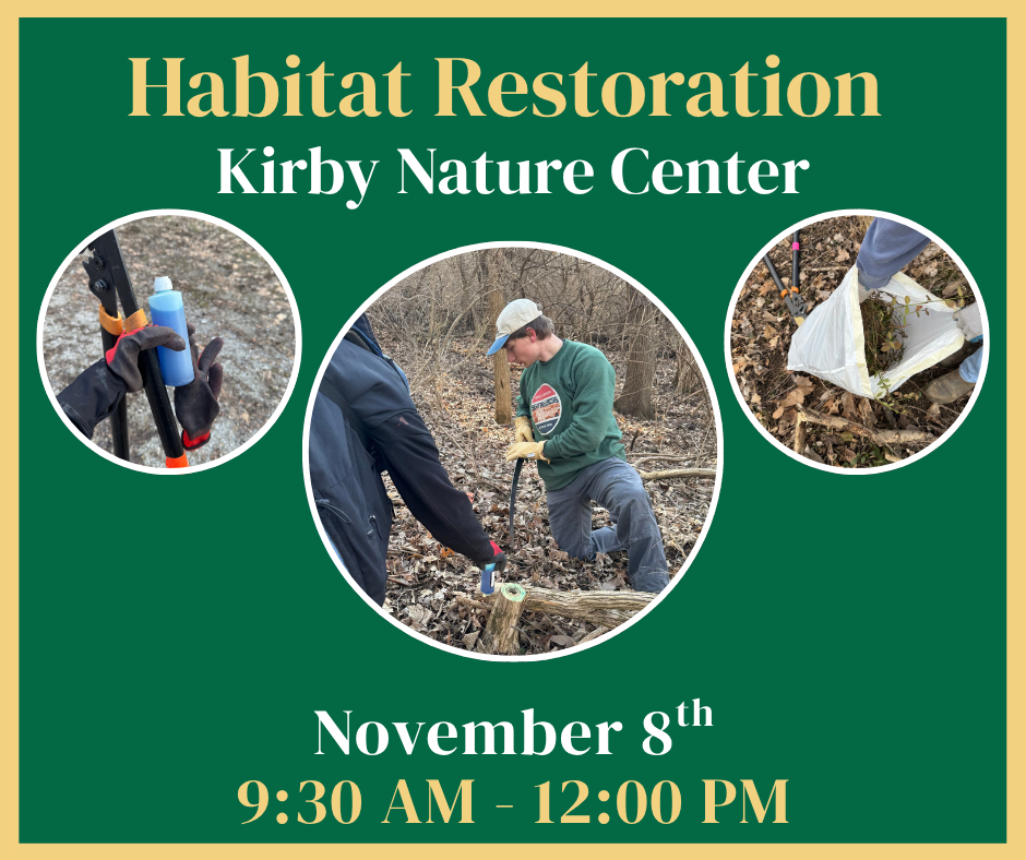 Kirby Nature Center Habitat Restoration